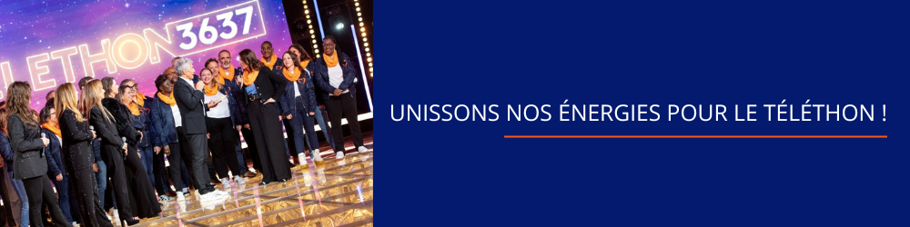 Unissons nos énergies pour le Téléthon !