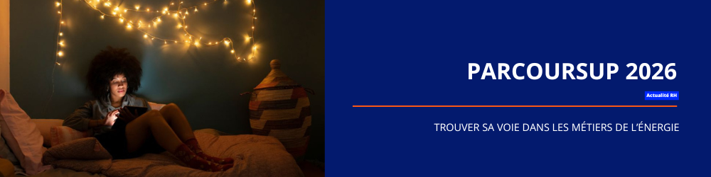 Parcoursup 2026 : trouver sa voie dans les métiers de l'énergie